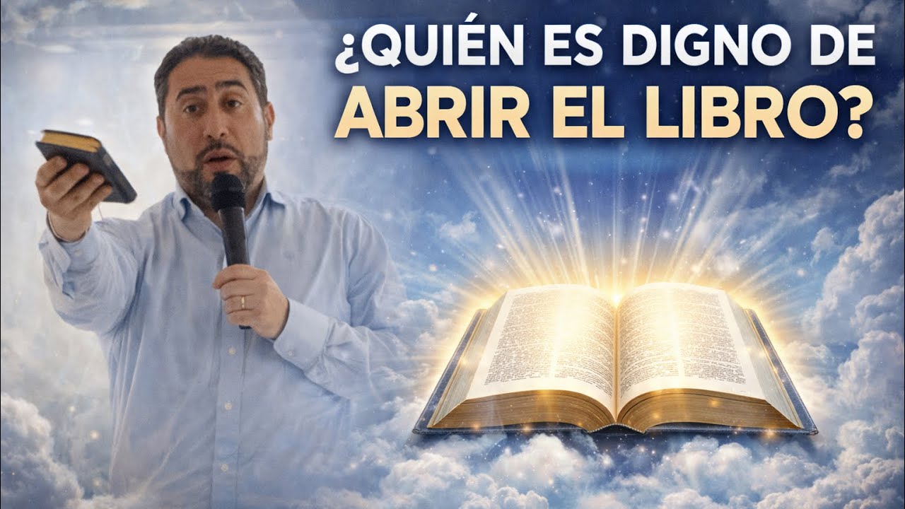 ¿QUIEN ES DIGNO DE ABRIR EL LIBRO? Hermano Pedro Losada - Iglesia Madre de Fuenlabrada