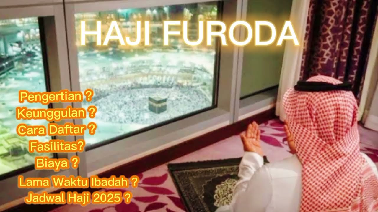 CARA DAFTAR HAJI FURODA 2025