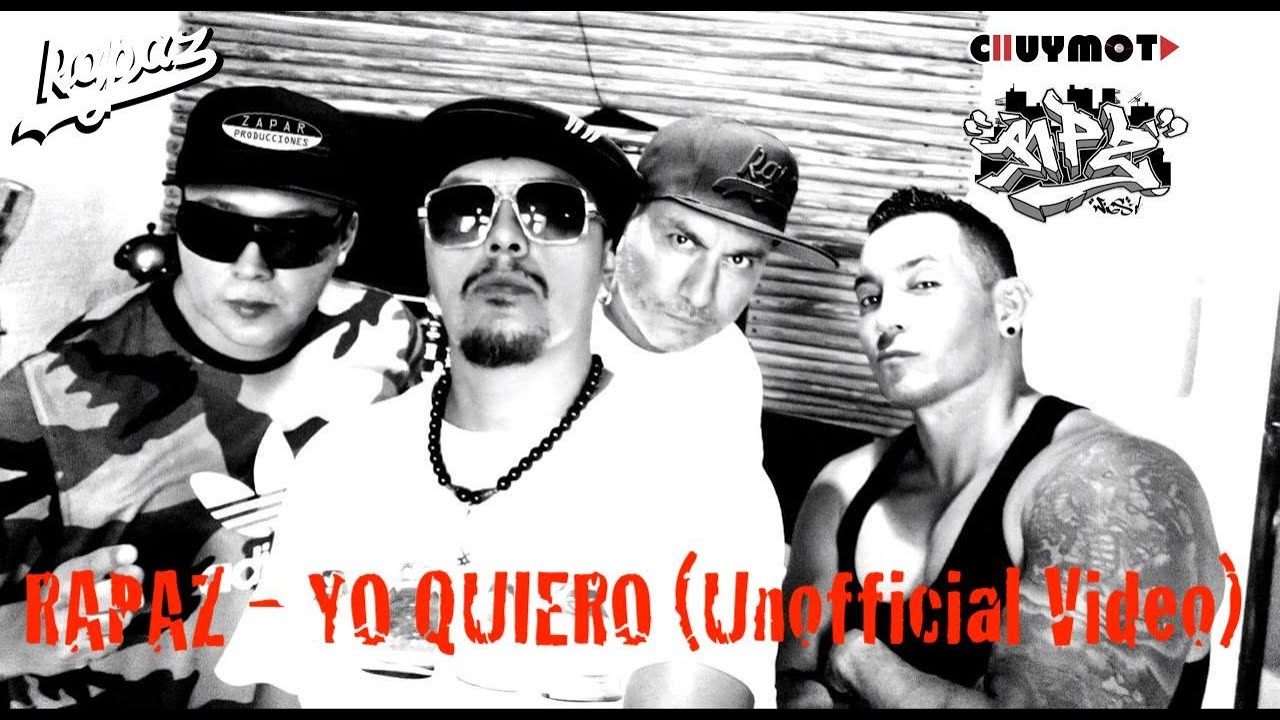 RAPAZ - YO QUIERO (unofficial video)