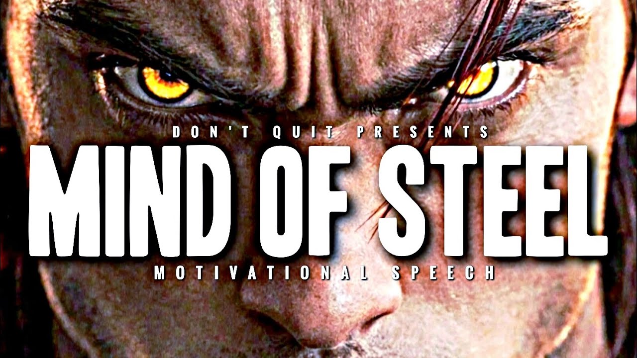 MIND OF STEEL - 1 HOUR Motivational Speech Video | Gym Workout Motivation 