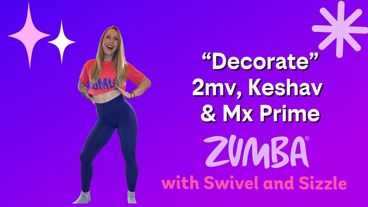 Decorate - 2mv, Keshav & Mx Prime | Zumba | Fun Dance | Dance Fitness