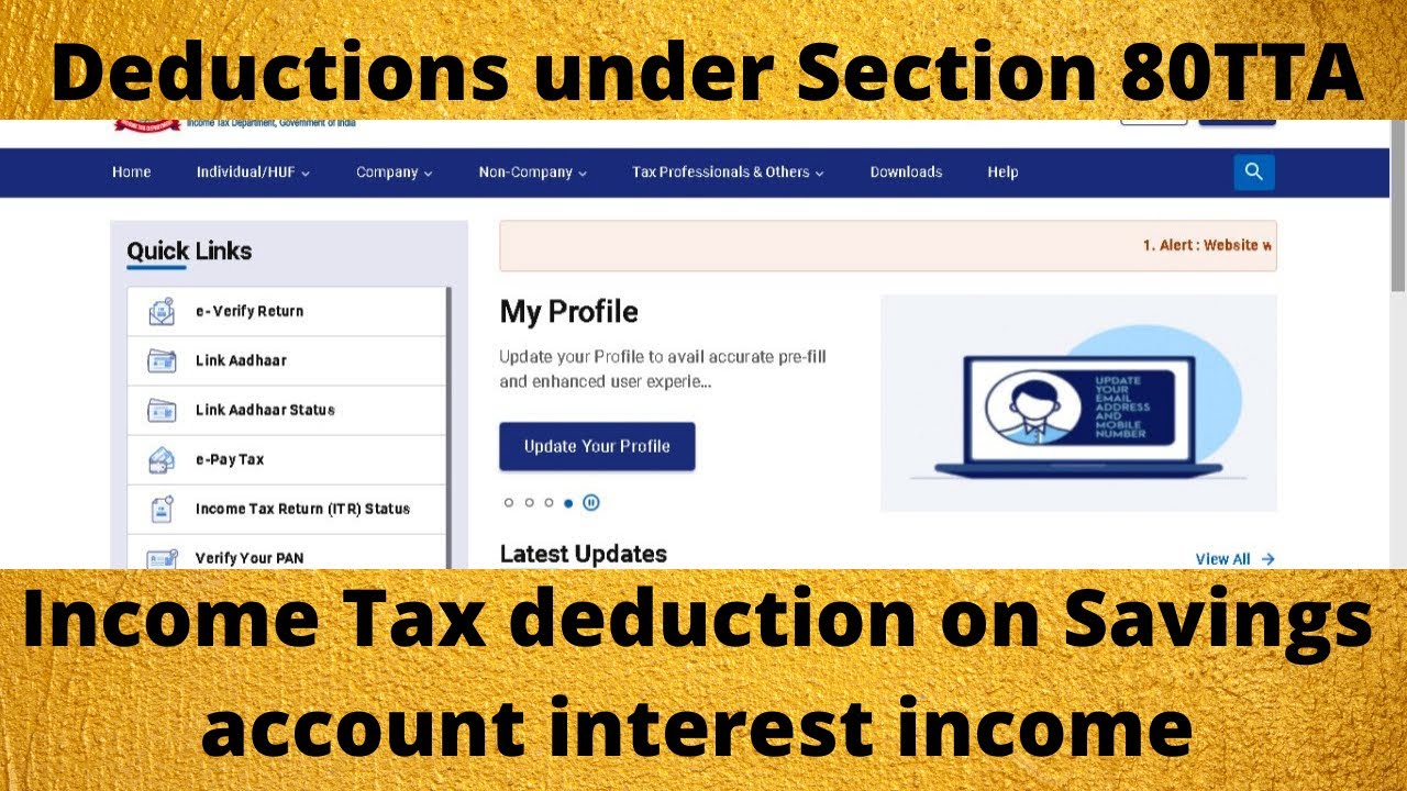 Deduction under section 80TTA | Deduction on savings account interest income | Tax on Bank interest
