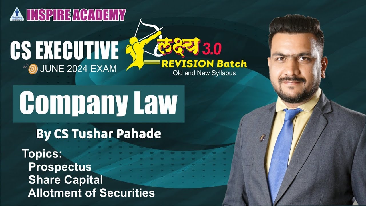 Prospectus & Share Capital MAHA Revision | Lakshya 3.0 | CS Tushar Pahade