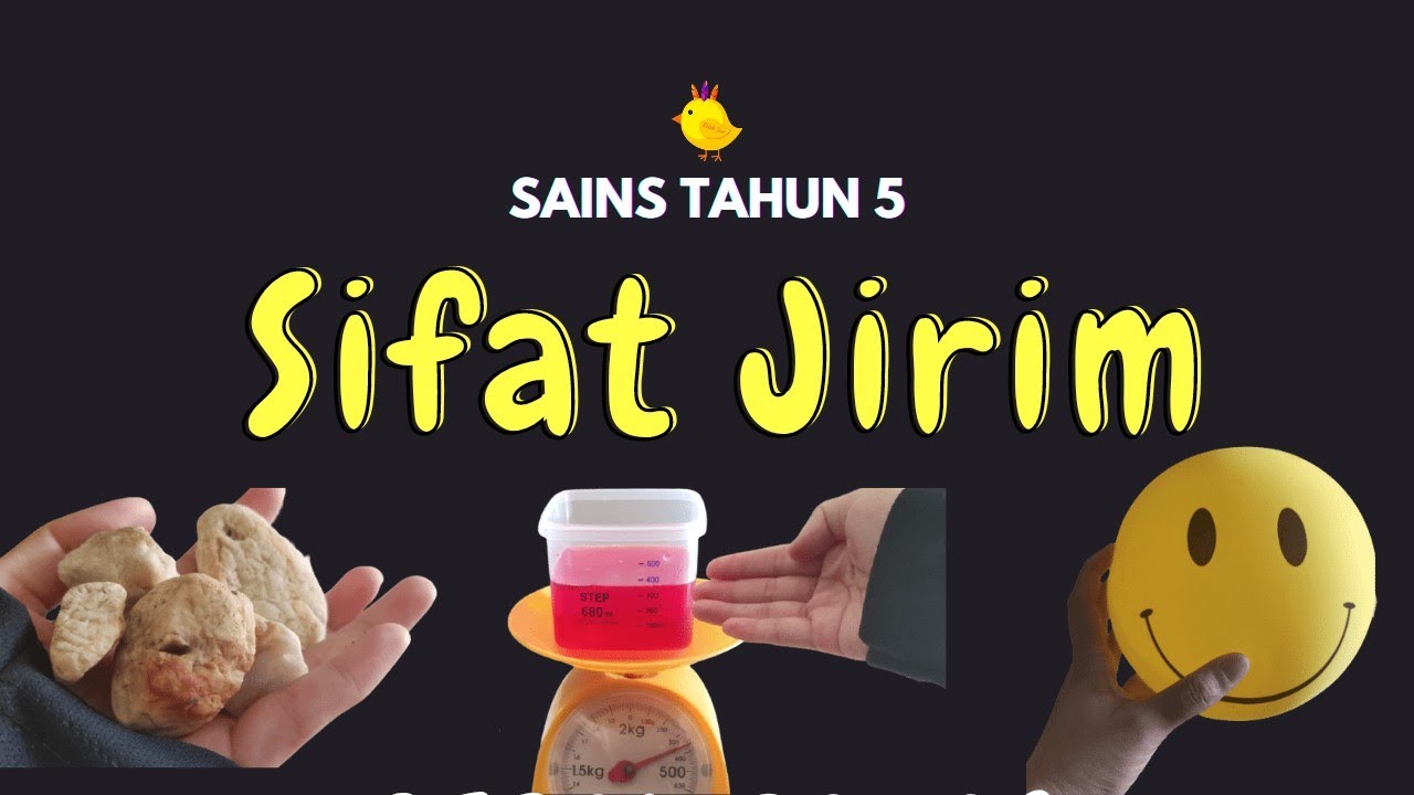 Sifat JIRIM (Pepejal Cecair Gas) | Sains Tahun 5