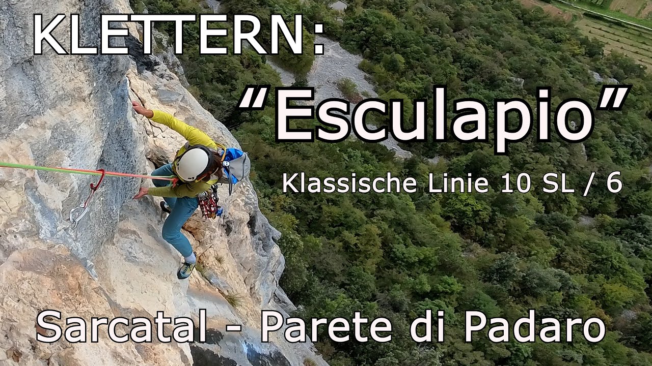 Klettern: Esculapio - Klassische Linie 10 SL / 6 - Sarcatal - Arco - Parete di Padaro