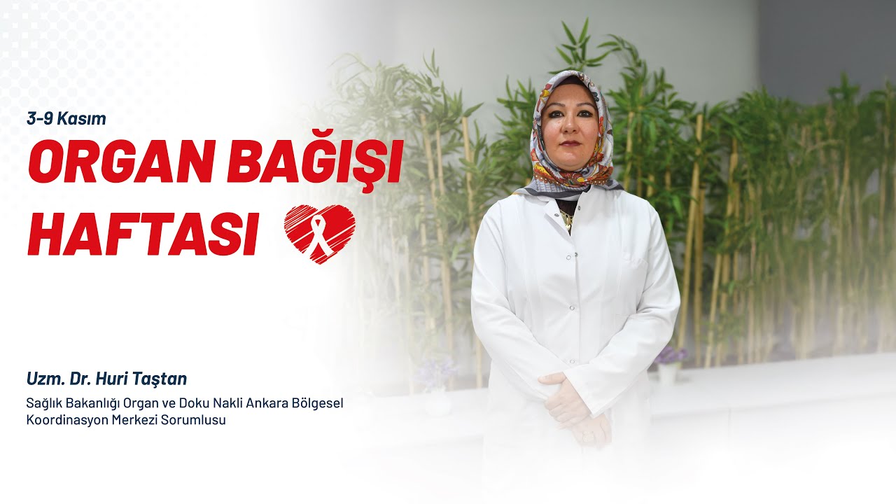 Organ Bağışı Haftası