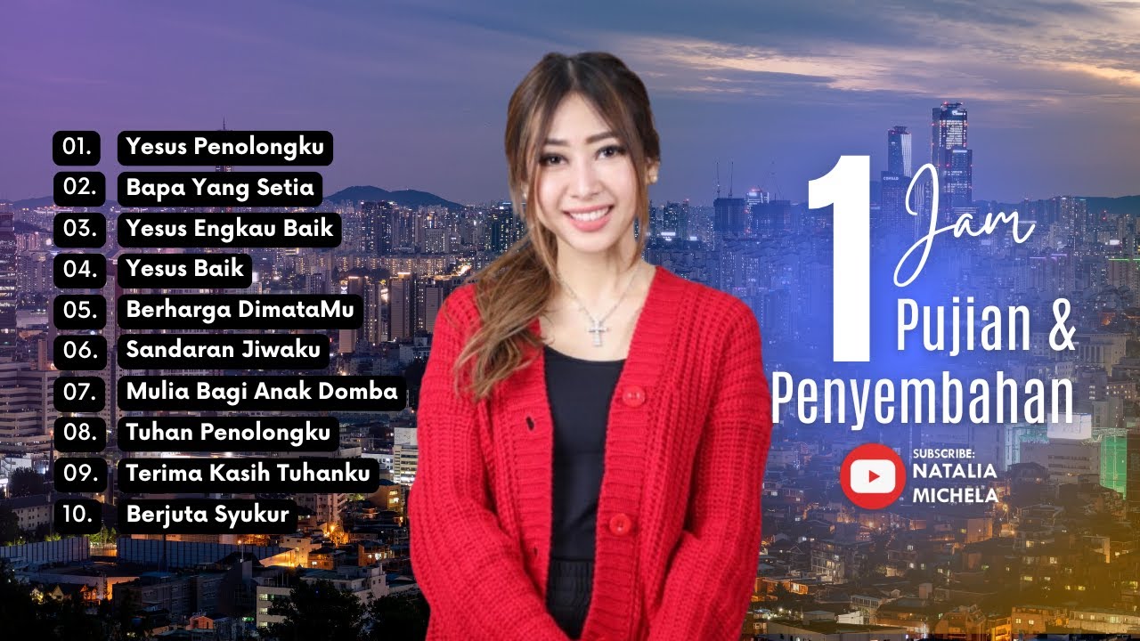 1 Jam Pujian & Penyembahan Bersama Ps  Natalia Michela Vol  108