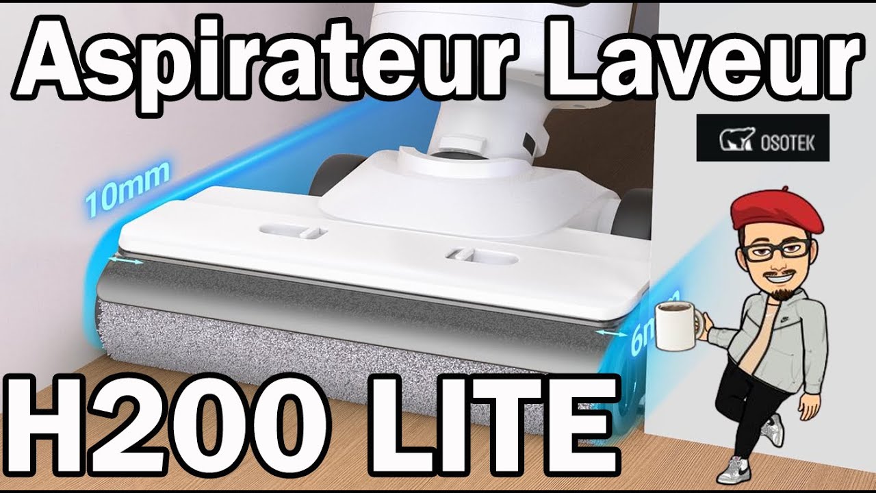 aspirateur laveur - Osotek ( Xiaomi  ) H200 Lite, le petit frère fait il aussi bien ?