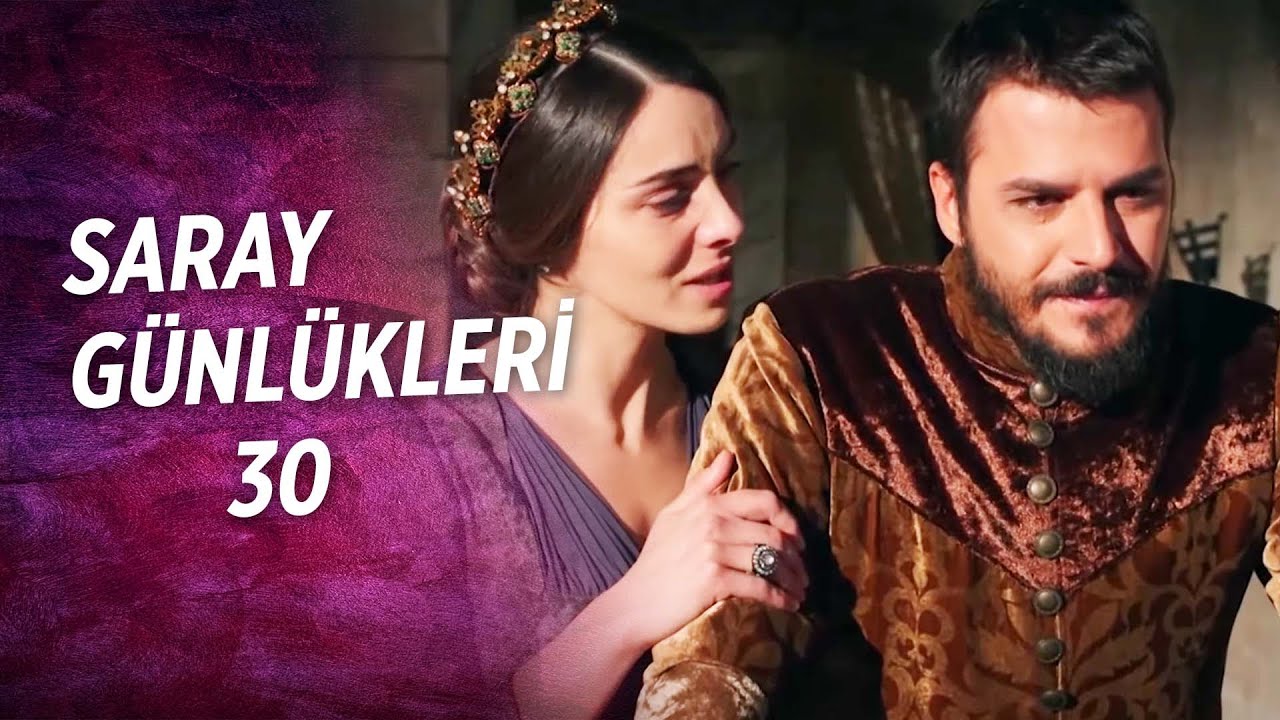Saray Günlükleri 30 | Acı, Daha Çok Acı...