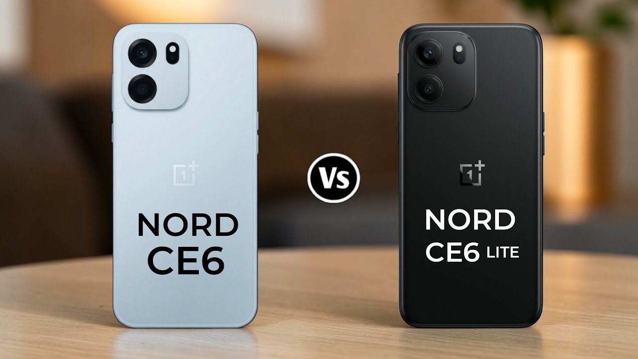 OnePlus Nord CE 6 5G Vs OnePlus Nord CE 6 Lite 5G