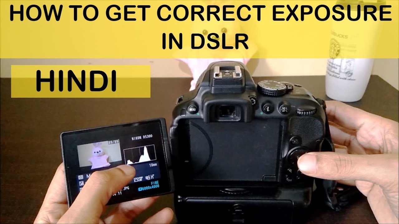 Correct exposure settings in Nikon D5300