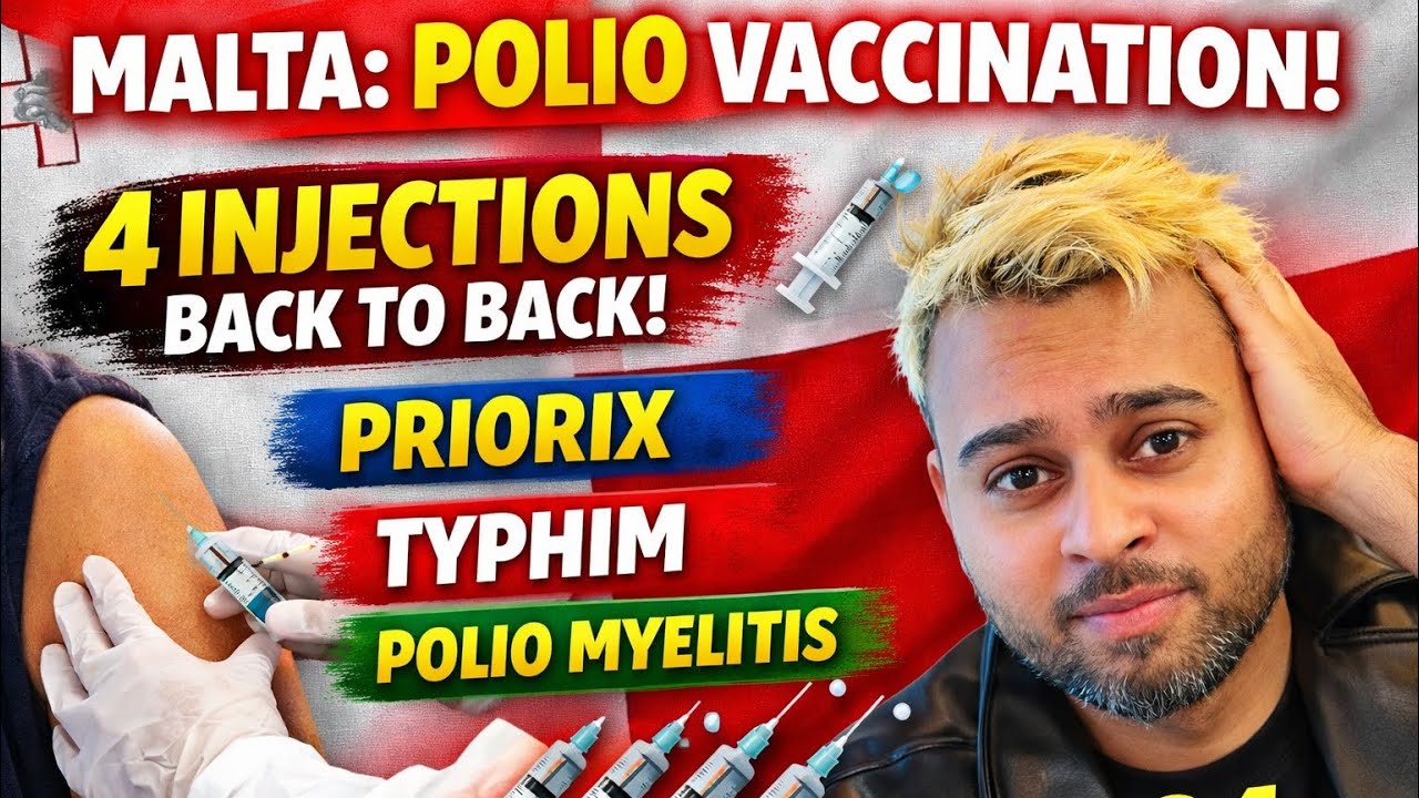 MALTA: POLIO VACCINATION 💉 4 INJECTIONS BACK TO BACK | PRIORIX | TYPHIM | POLOO MYELITIS | 2024