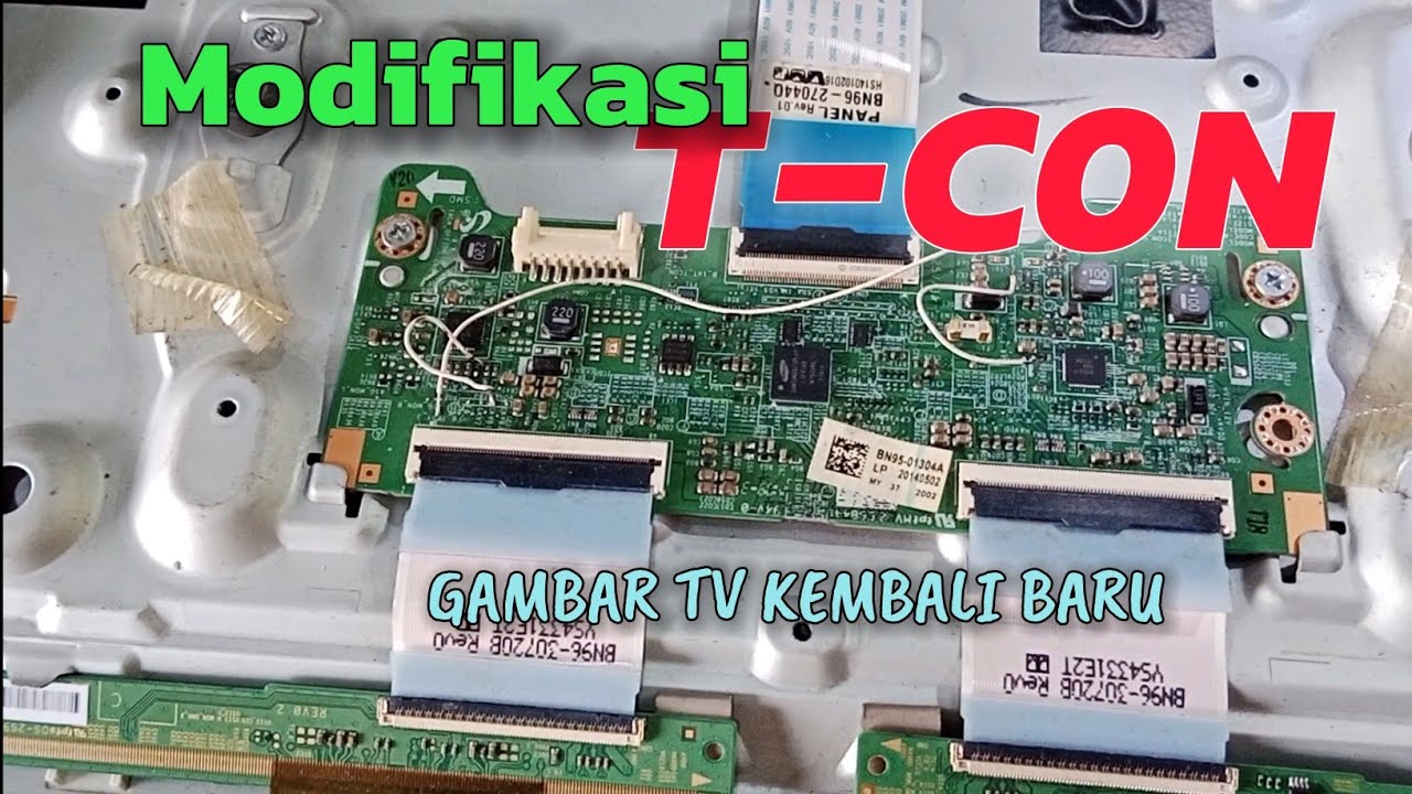 Modifikasi T-CON ‼️ Perbaiki Layar LCD TV rusak kembali baru 