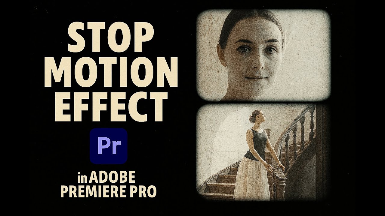 Stop Motion Photo Effect in Adobe Premiere Pro