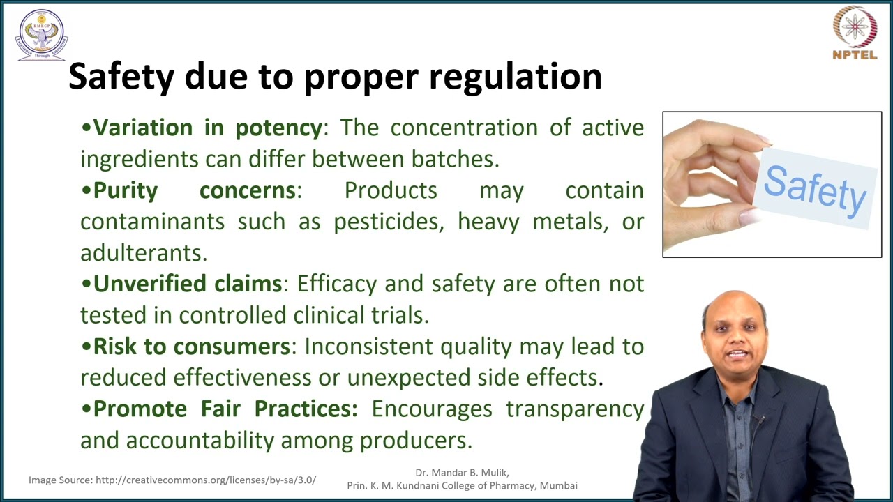 Week 9 : Lecture 41 : Need for Herbal Product Regulation