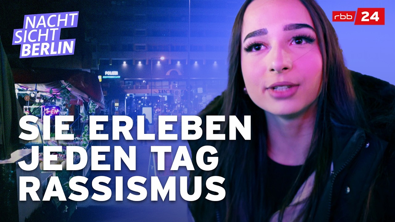 Wie rassistisch ist Deutschland? | NACHTSICHT Berlin