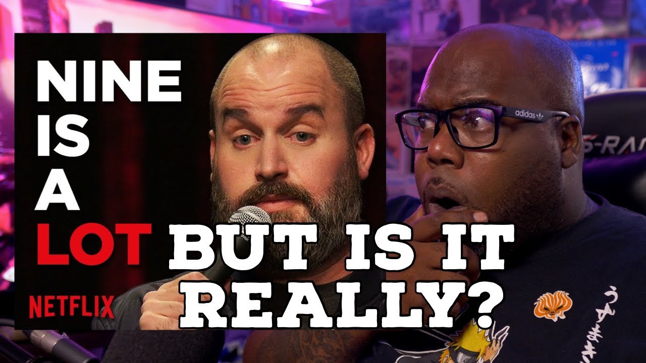 First Time Hearing | Tom Segura - Nine Is A Lot Reaction