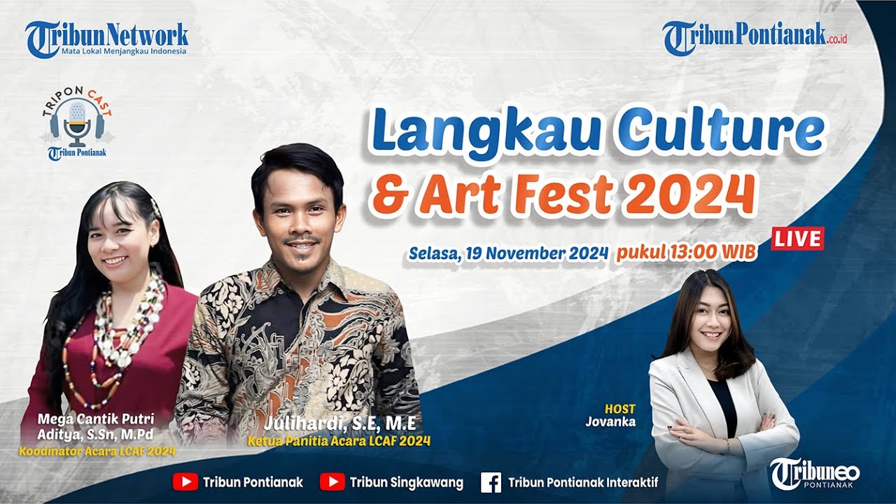 🔴 Langkau Culture & Art Fest 2024, Dimeriahkan Rangkaian Lomba dan Pertunjukan Seni Budaya Nusantara