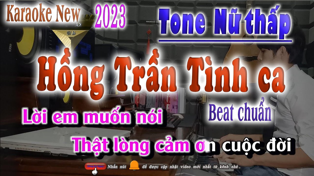 karaoke Tone Nữ - Thấp Hồng Trần Tình ( Ca Nhạc  Đám Cưới 2023 ) song nhien karaoke