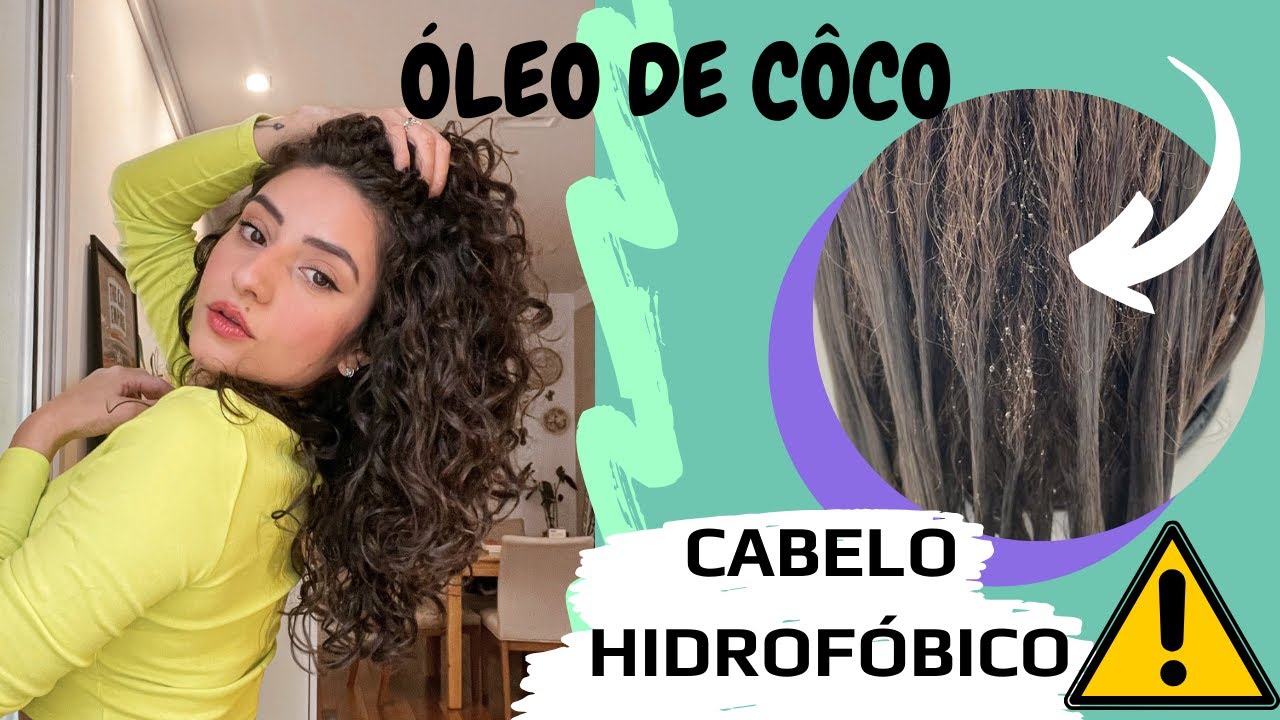 CABELO HIDROFÓBICO PODE SER CULPA DO ÓLEO DE COCO