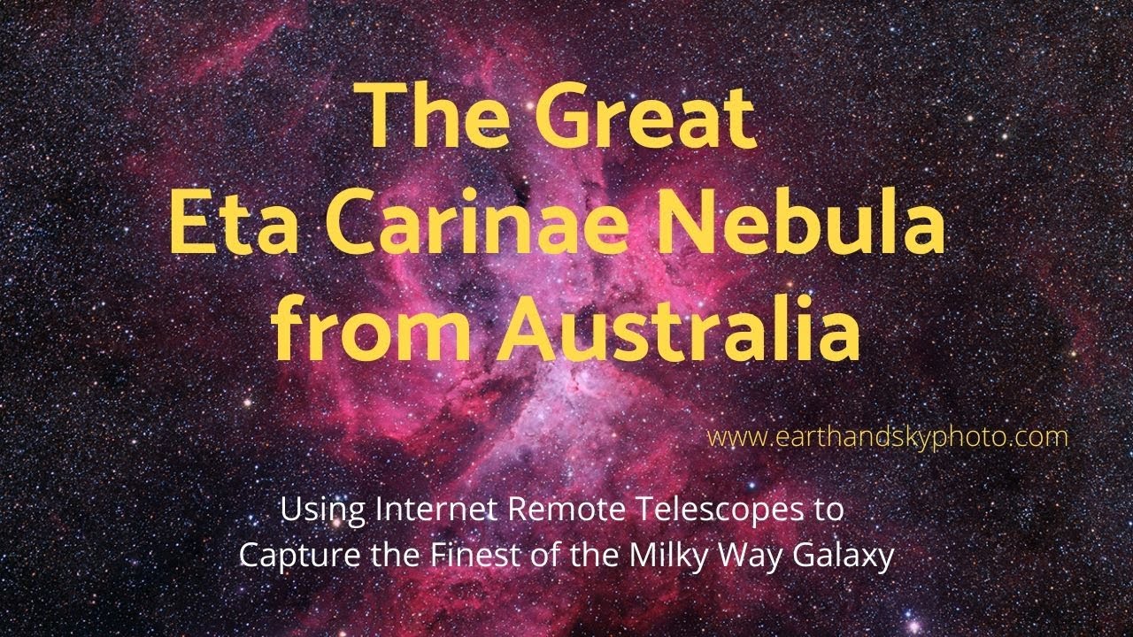 The Great Eta Carinae Nebula from Australia: Using Internet Remote Telescopes to Capture Nebula