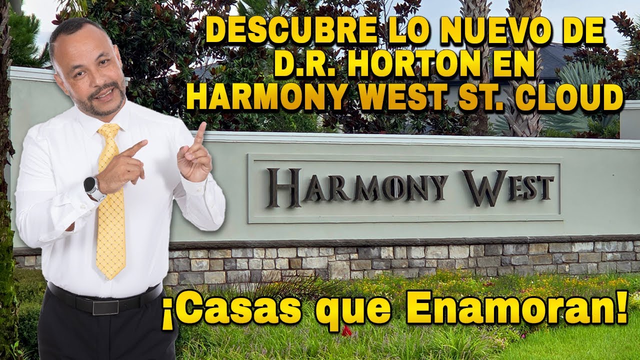Harmony West St. Cloud Florida lo nuevo que ttiene D.R. Horton