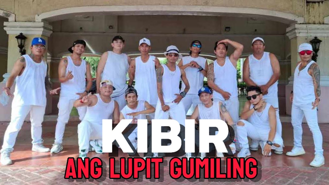 ANG LUPIT GUMILING ( KIBIR ) Remix | Dance Fitness | Zumba