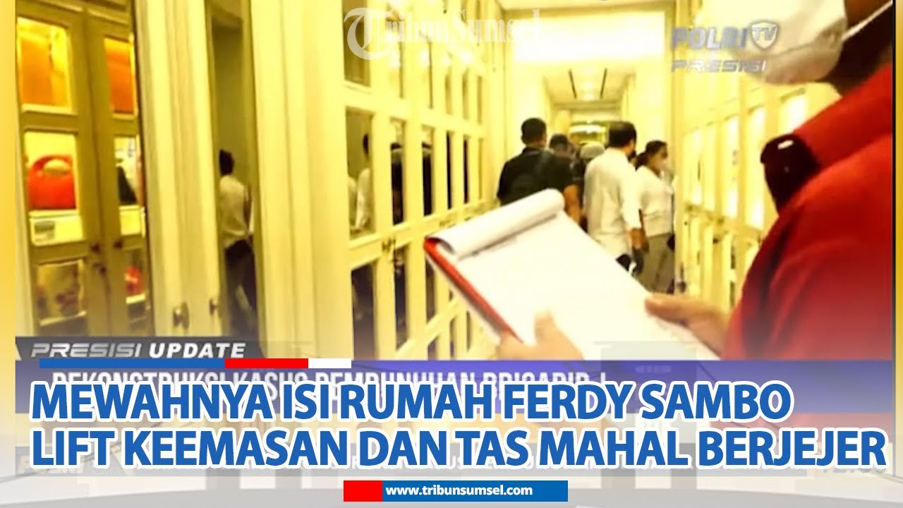 Mengintip Mewahnya Isi Rumah Ferdy Sambo dan Putri Cendrawathi, Tas Mewah Berbaris Hingga Lift Emas