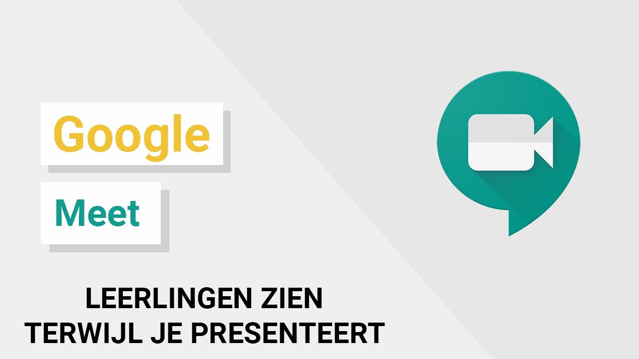 Hoe kan je je leerlingen zien terwijl je presenteert in Google Meet: korte handleiding