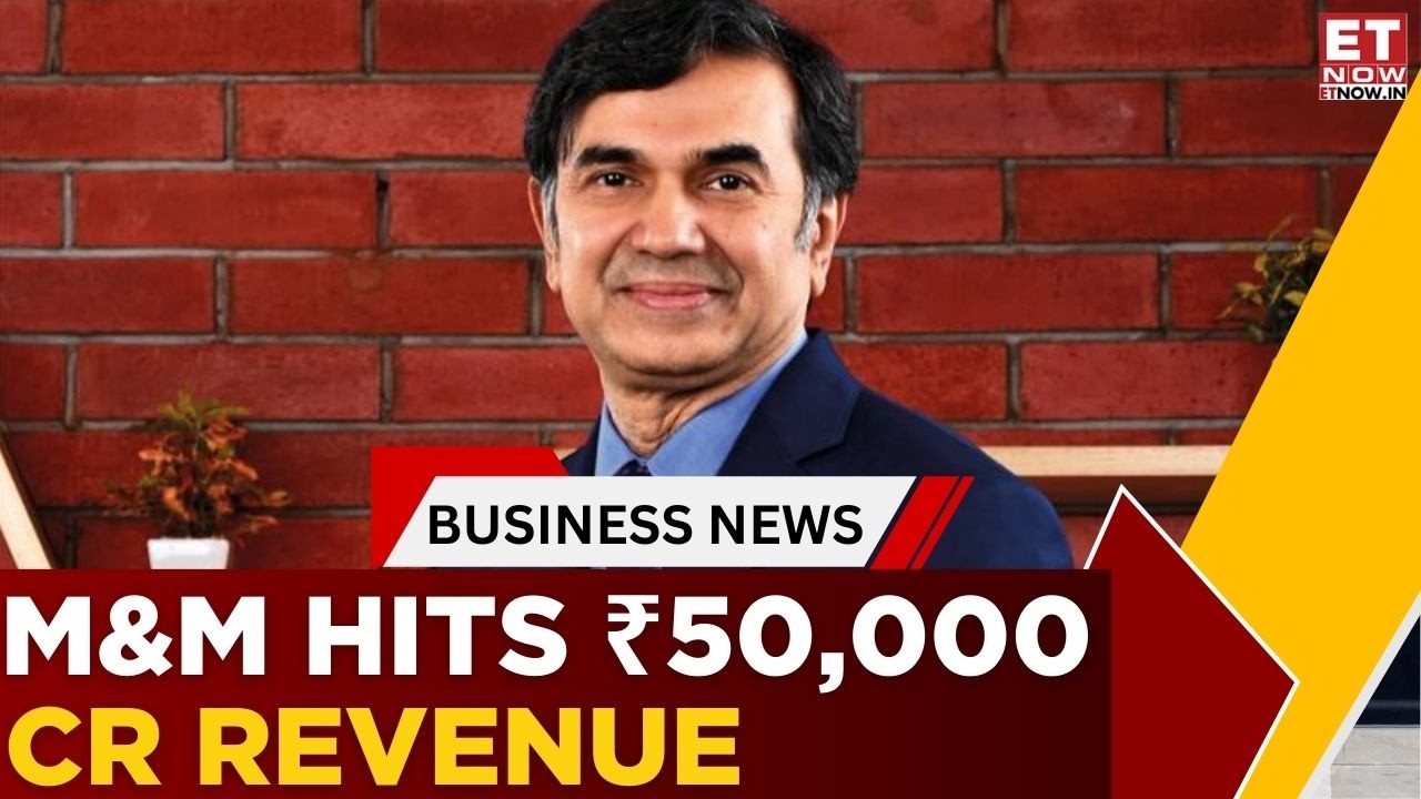 M&M Delivered A Record-breaking Quarter With ₹50,000 Crore Revenue And 47% Profit Growth | Business