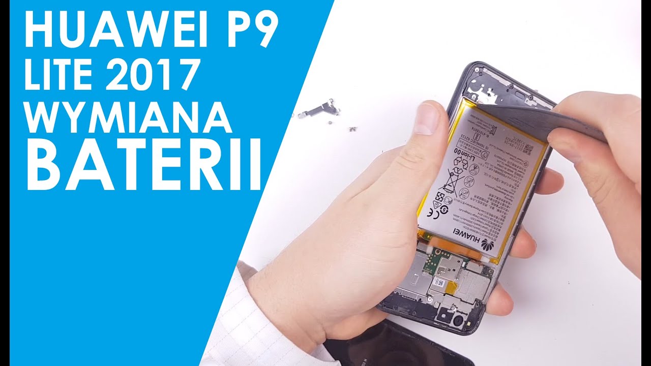 Huawei P9 Lite 2017 wymiana baterii oraz klapki