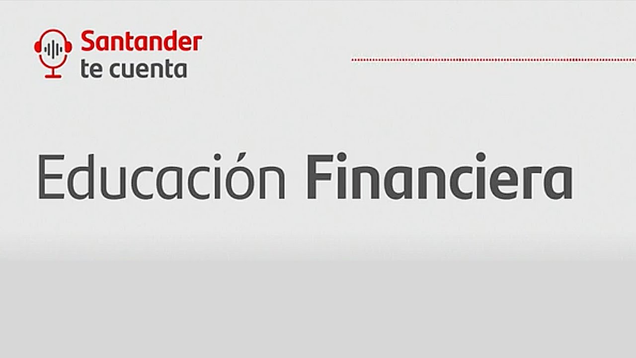 FINANZAS para MORTALES - Educaci&oacute;n Financiera #6