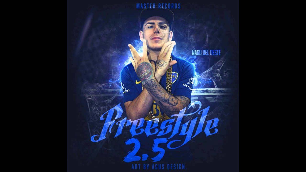 Freestyle 2.5 - Nagu Del Oeste (By Prod. Nano La Mano Magica)