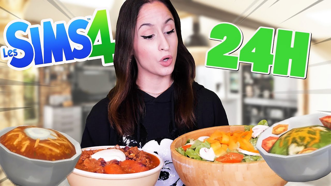 MANGER ET CUISINER COMME SON SIMS PENDANT 24H !