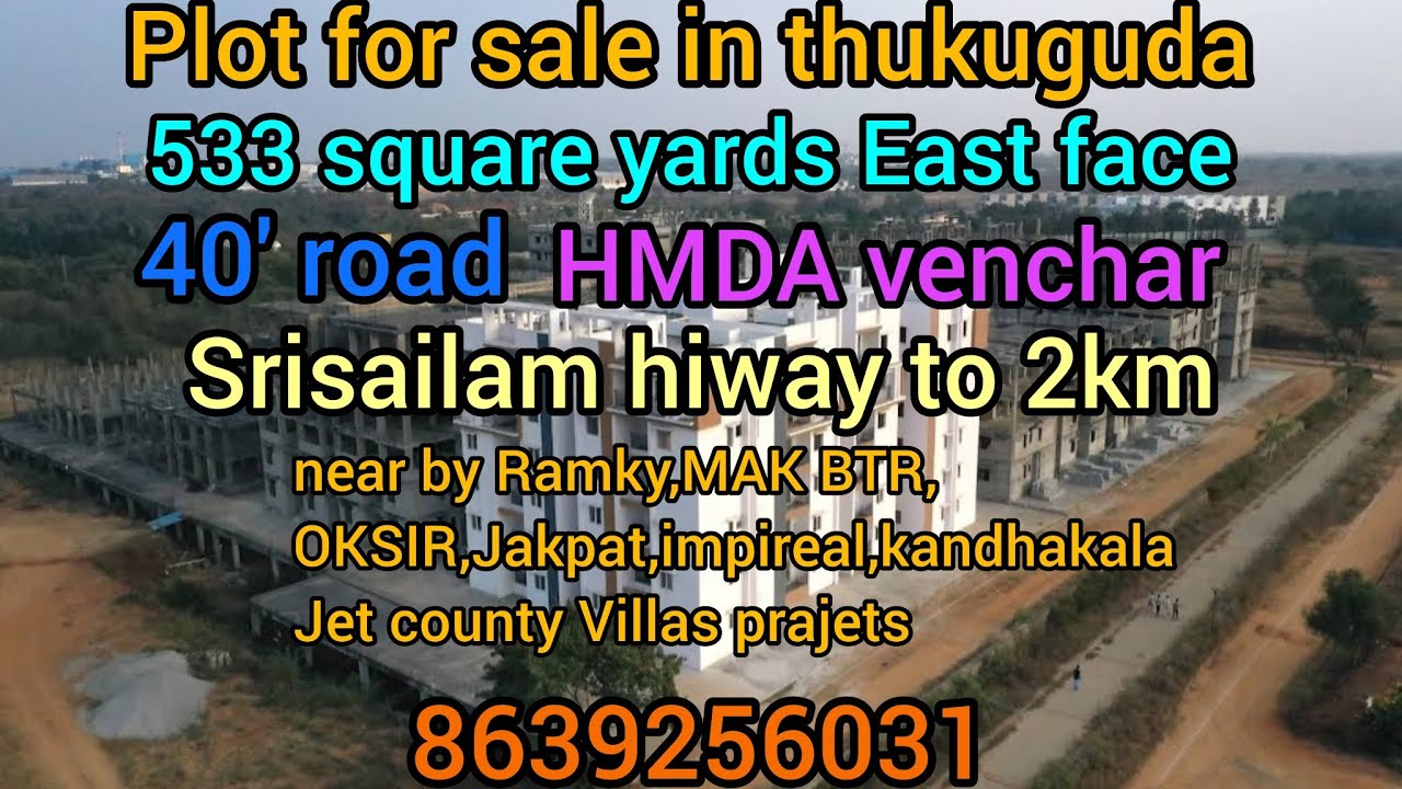 Hyderabad to srisailam highway thukuguda HMDA plot 8639256031
