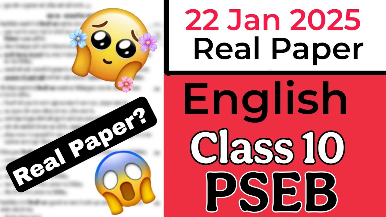22 January English Class 10 Real Paper #pseb Punjab Board Preboard PSEB Full Solved