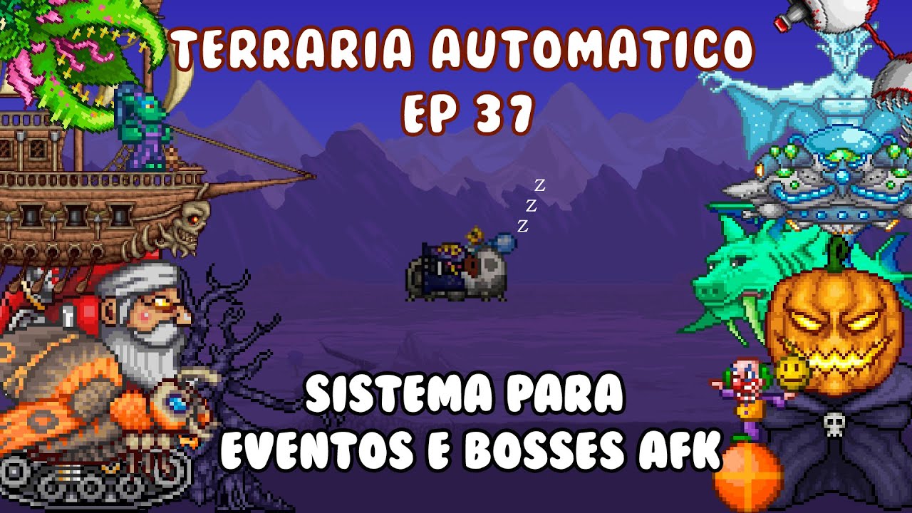 Sistema para Eventos e Bosses AFK - Terraria 100% Automático (Ep 37)