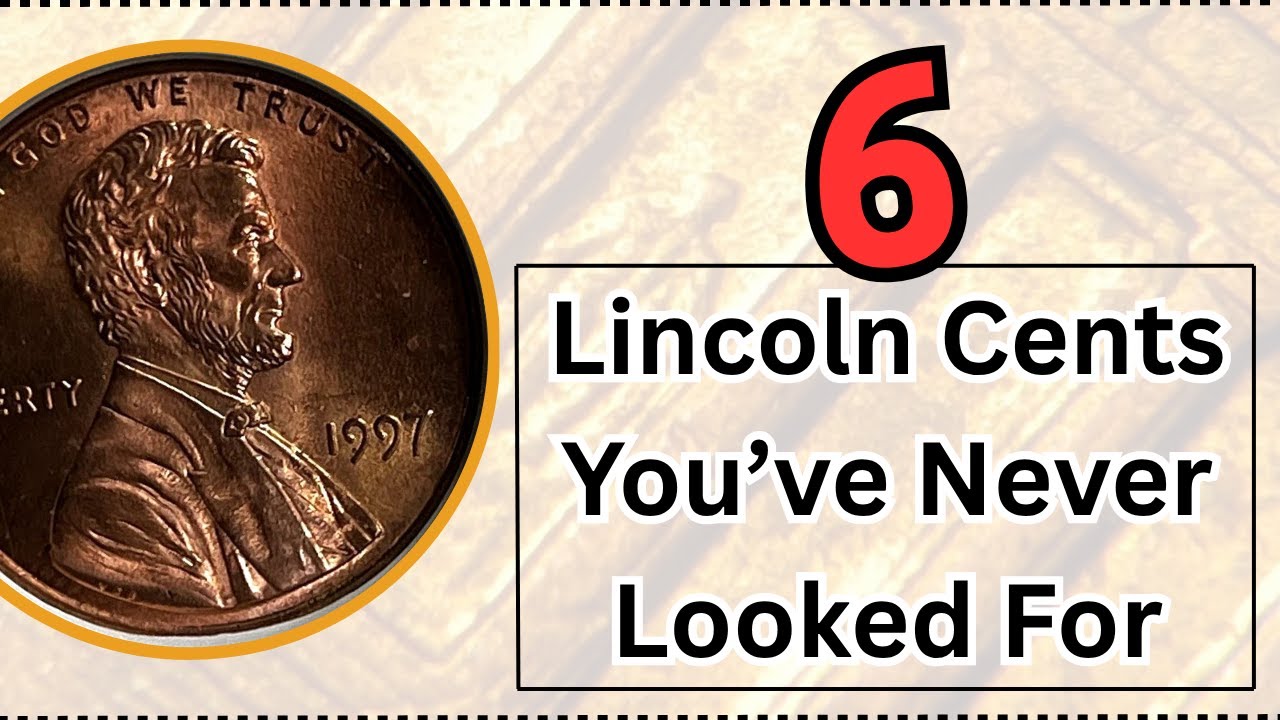 CHECK YOUR CHANGE!💰6 Valuable Lincoln Cents You&rsquo;ve Probably Never Looked For