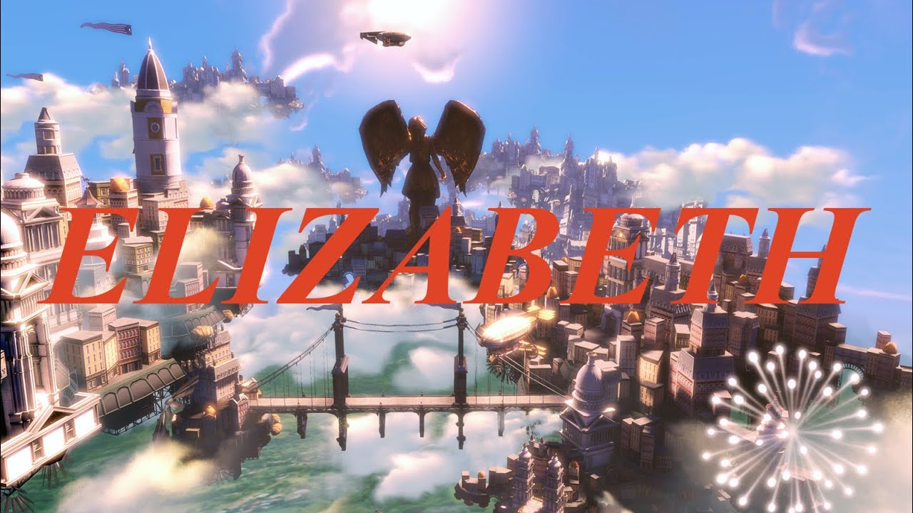 Bioshock Infinite - Elizabeth - (Music video)