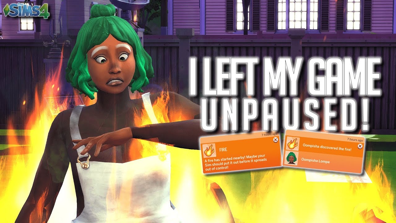 I left The Sims 4 unpaused all night and...