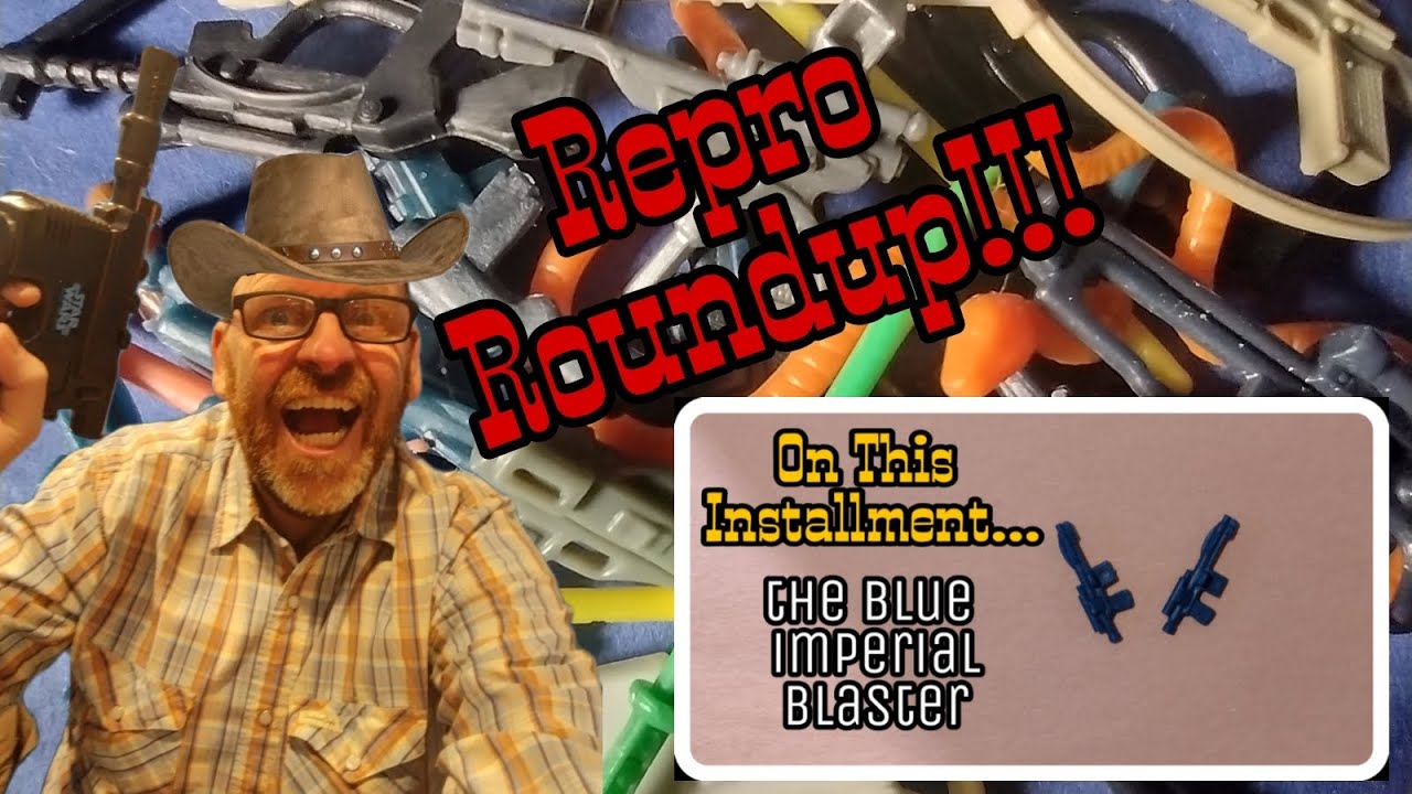 Vintage Star Wars REPRO ROUNDUP!! | Blue Imperial Blaster | Is your SW accessory real or fake?