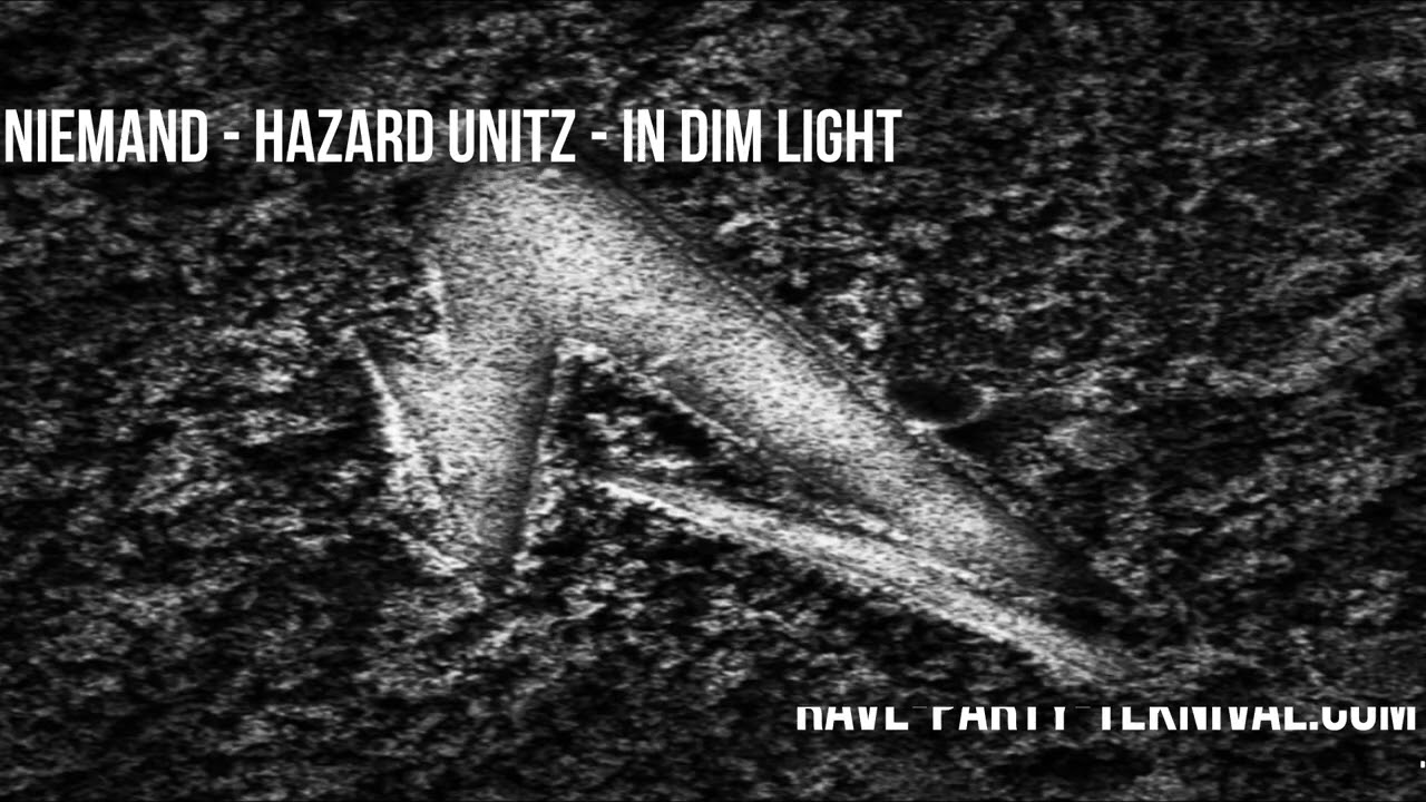 Niemand - Hazard Unitz - In Dim Light (Forthcoming on Revolture 02)