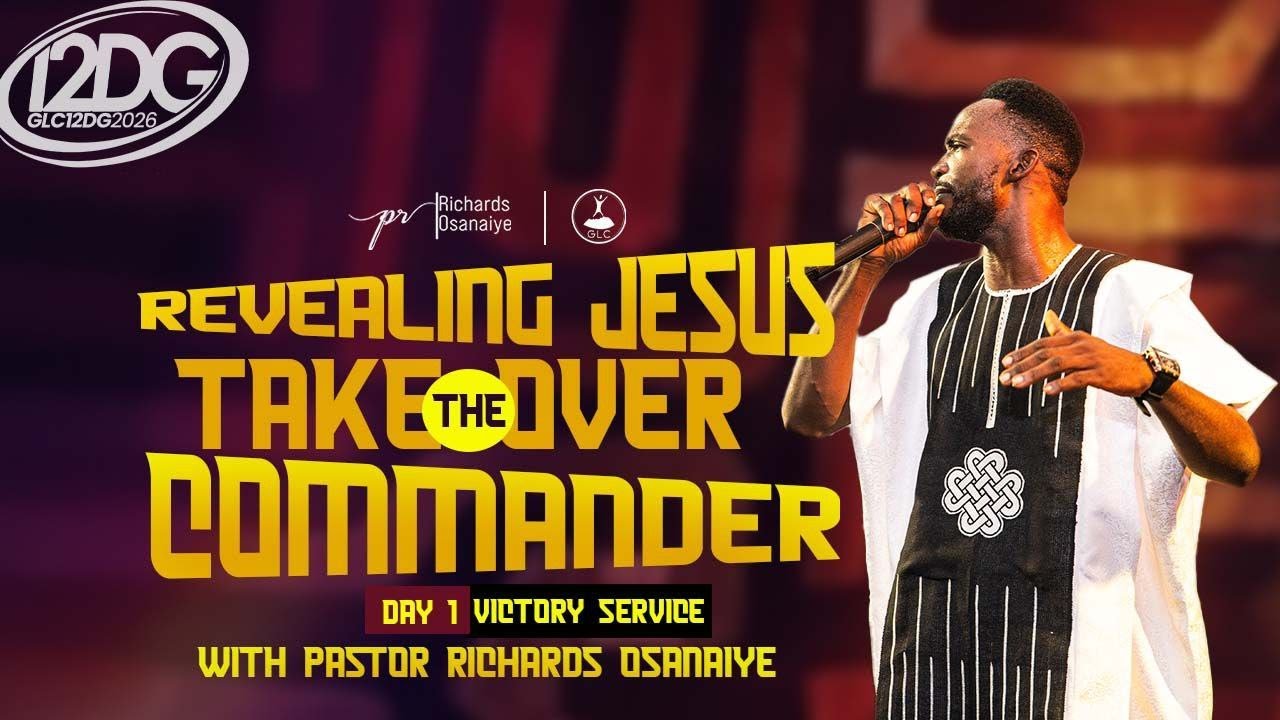 VICTORY NIGHT WITH PASTOR RICHARDS OSANAIYE- REVEALING JESUS THE TAKE OVER COMMANDER