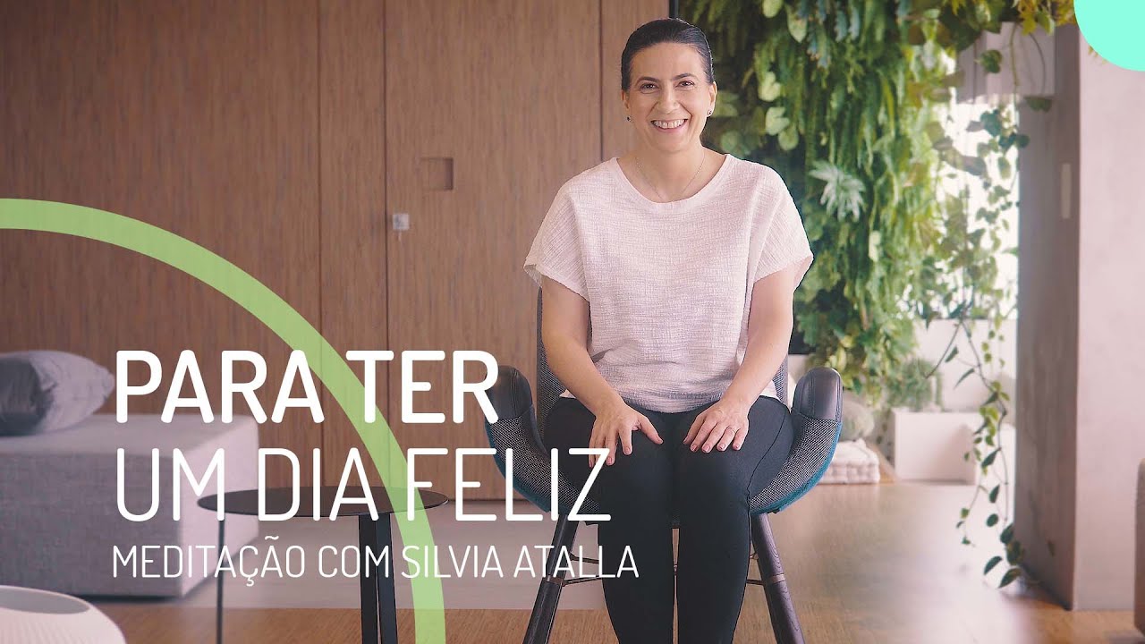 MEDITAÇÃO SIMPLES PODE TE AJUDAR A TER UM DIA MAIS FELIZ