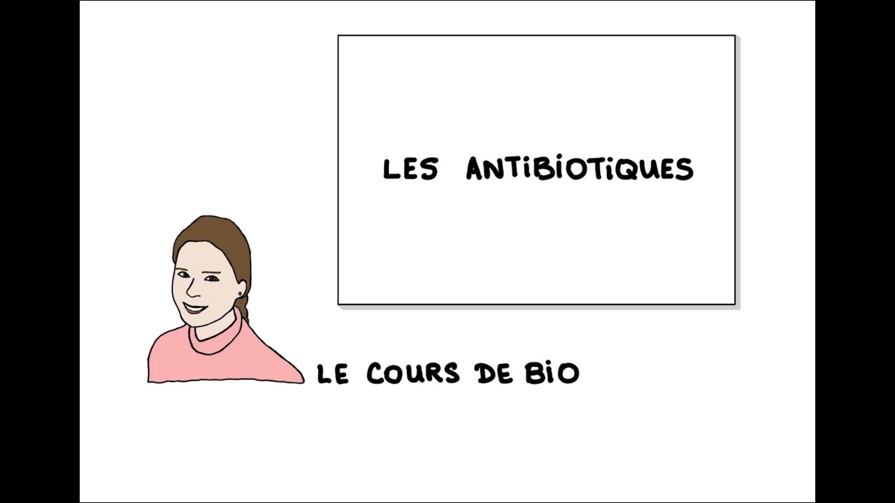 Les antibiotiques