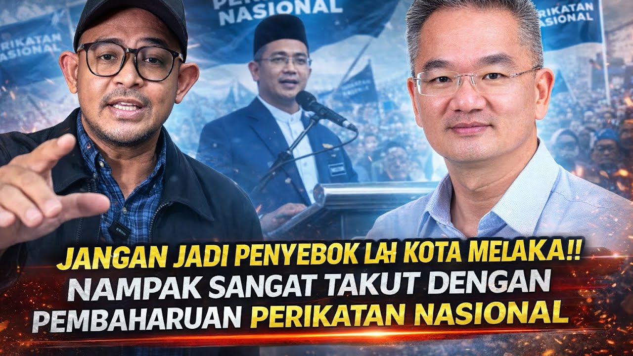 JANGAN JADI PENYEBOK LAH KOTA MELAKA!! NAMPAK SANGAT TAKUT DENGAN PEMBAHARUAN PERIKATAN NASIONAL
