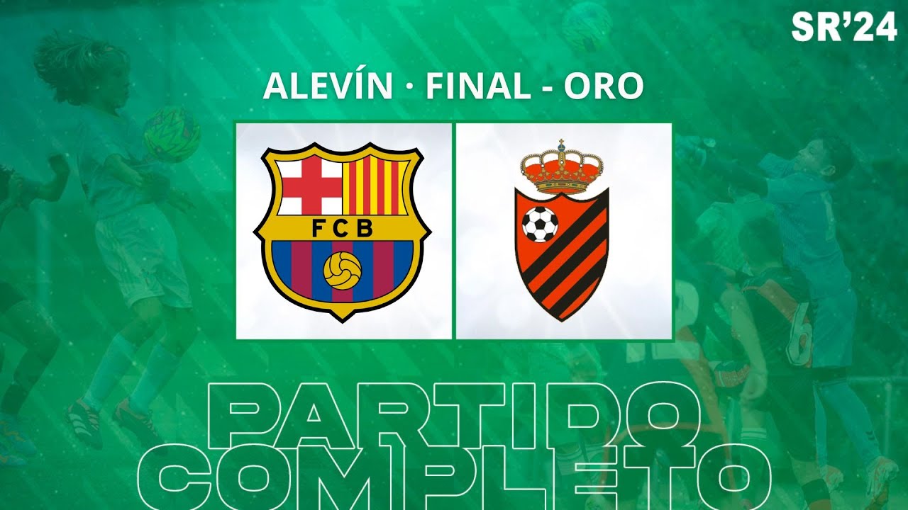 FC Barcelona 3-0 CD Laguna | Alevín | Final - ORO | PARTIDO COMPLETO
