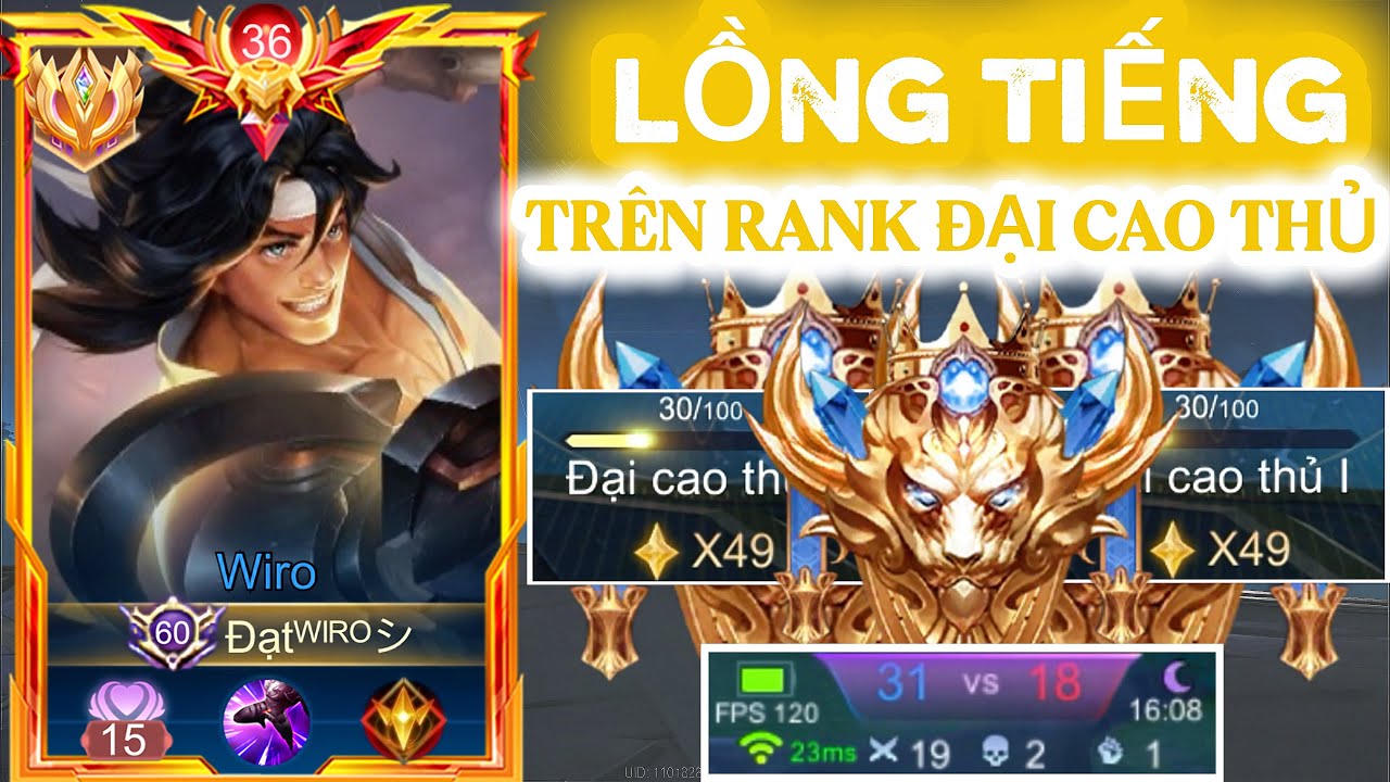 [Lồng Tiếng] 10 Phút Cho Những Trận Đấu Cực Căng Thẳng Leo Rank Từ 45* Lên 49* Của Đạt Wiro AOV