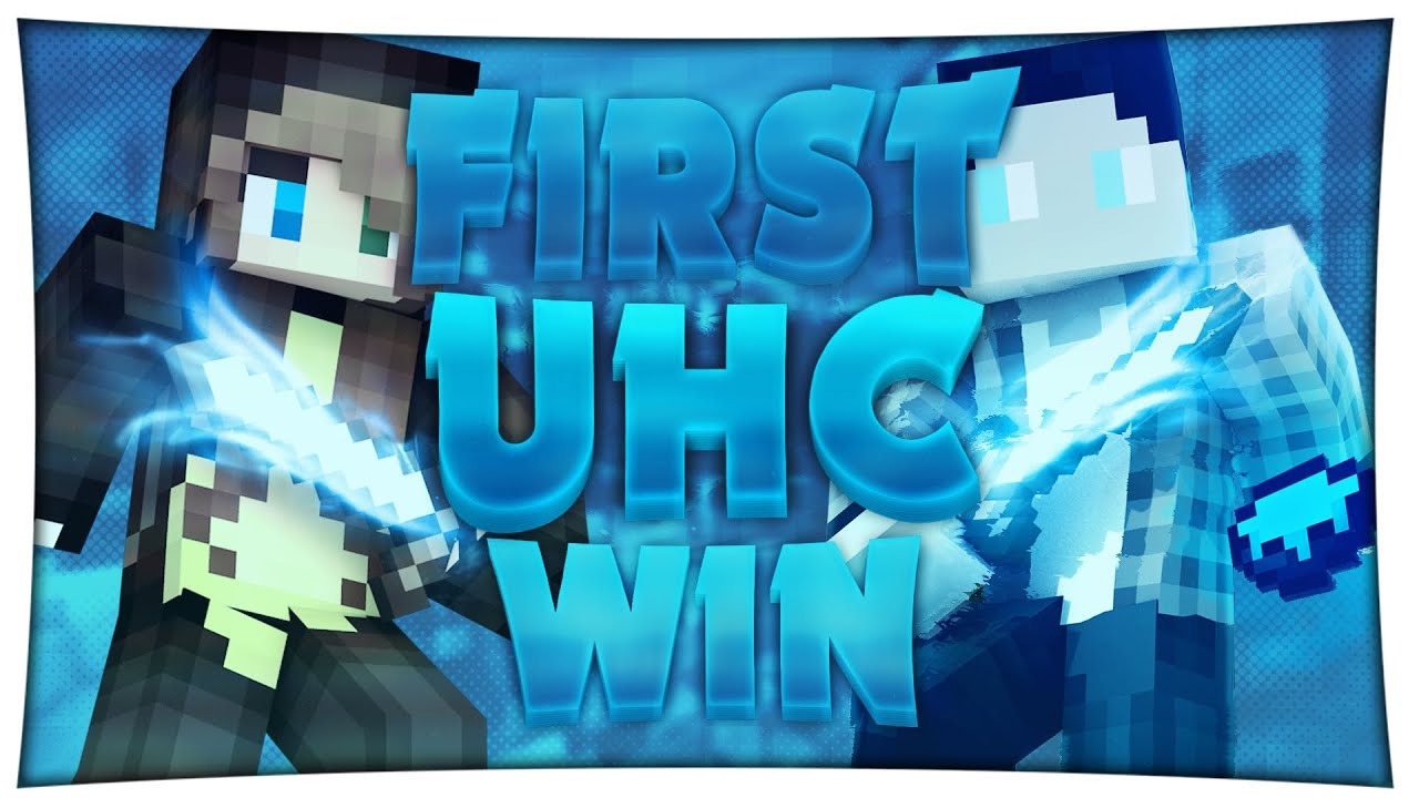 FIRST UHC WIN