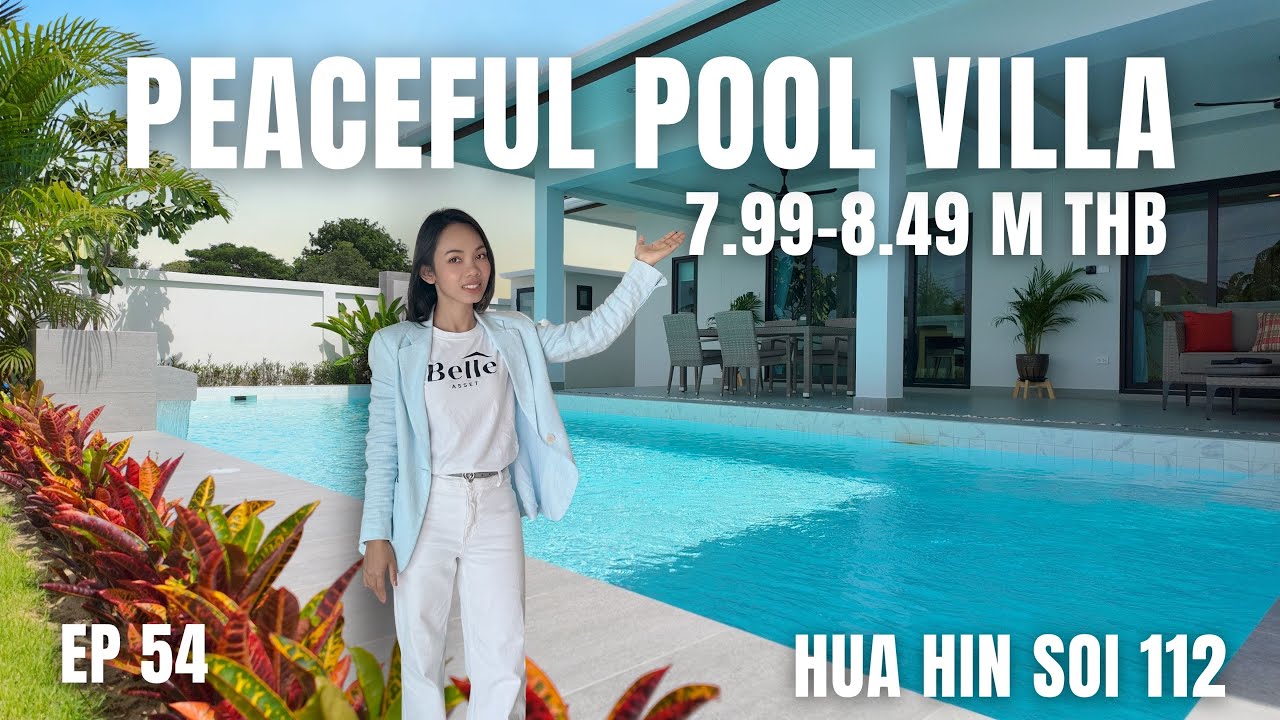 EP 54 : Peaceful Pool Villa Hua Hin Soi 112  Fully Furnished